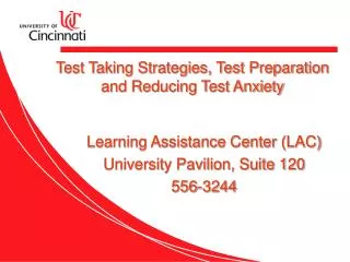 Test Taking Strategies, Test Preparation and Reducing Test Anxiety