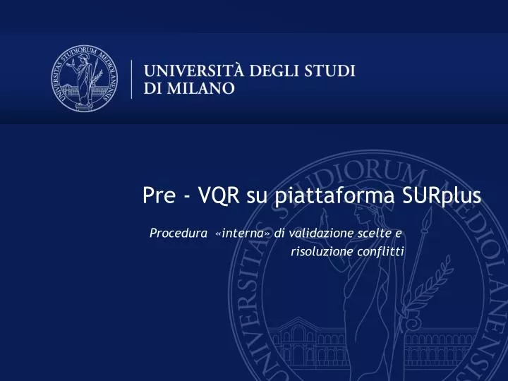 procedura interna di validazione scelte e risoluzione conflitti