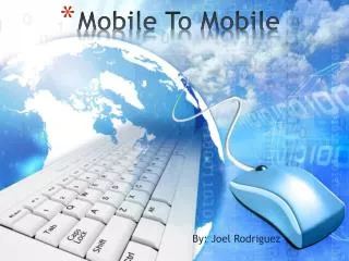 Mobile To Mobile