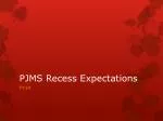 PJMS Recess Expectations - slide 1