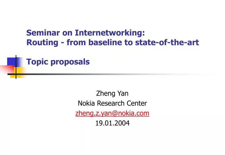 seminar on internetworking routing from baseline to state of the art topic proposals