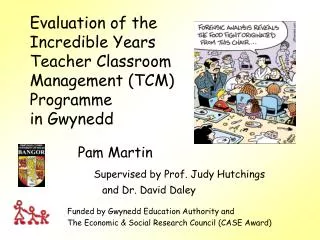Evaluation of the Incredible Years Teacher Classroom Management (TCM) Programme in Gwynedd