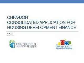 CHFA/DOH Consolidated Application for Housing Development Finance