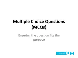 Multiple Choice Questions ( MCQs)