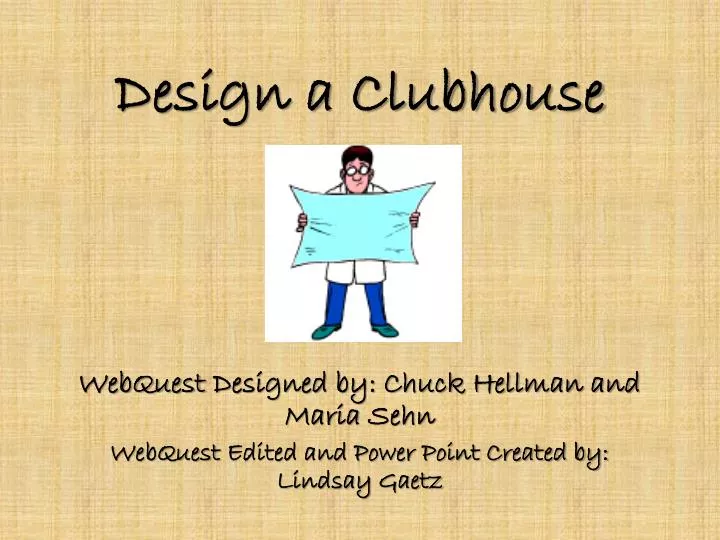 design a clubhouse