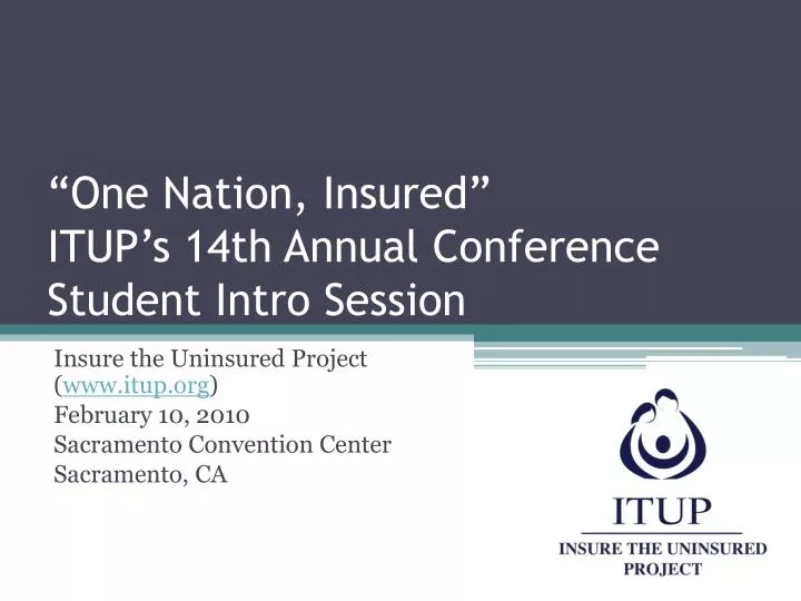 one nation insured itup s 14th annual conference student intro session