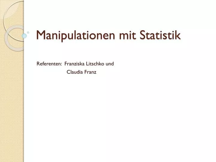 manipulationen mit statistik