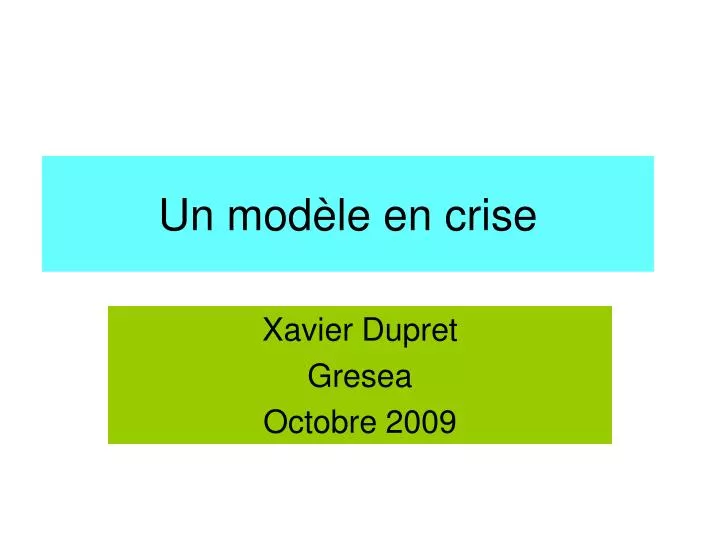 un mod le en crise