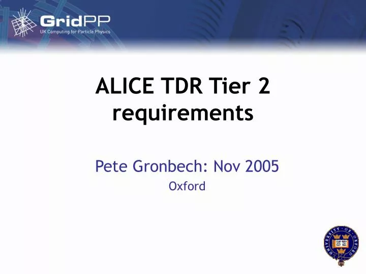 alice tdr tier 2 requirements