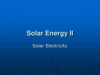 Solar Energy II