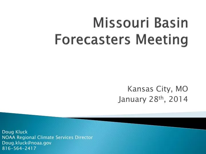 missouri basin forecasters meeting