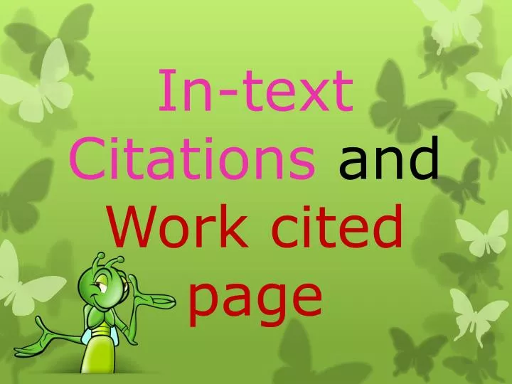 in text citations and work cited page