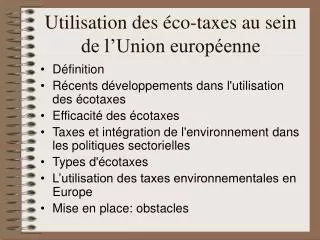 Utilisation des éco-taxes au sein de l’Union européenne