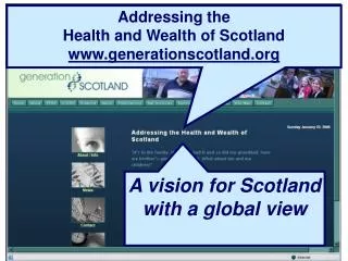 Addressing the Health and Wealth of Scotland generationscotland