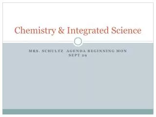Chemistry &amp; Integrated Science