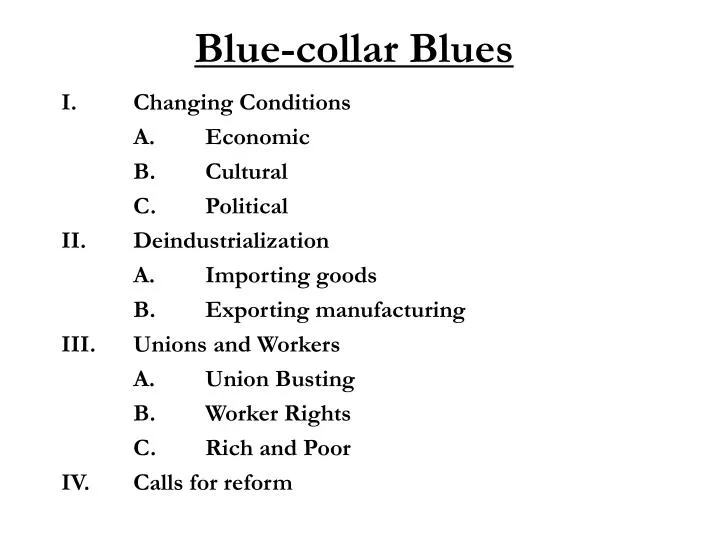 blue collar blues