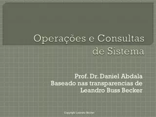 Operações e Consultas de Sistema