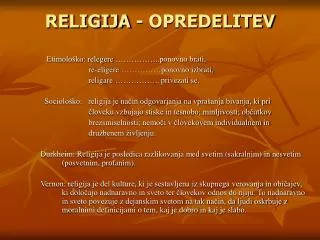 RELIGIJA - OPREDELITEV