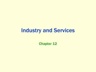 Industry and Services