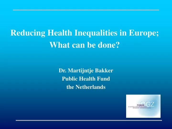 reducing health inequalities in europe what can be done