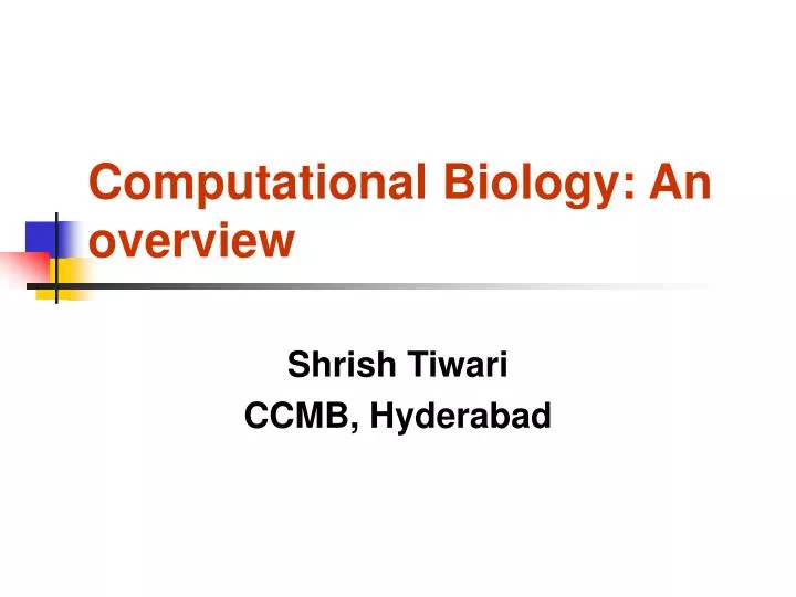 computational biology an overview