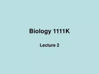 Biology 1111K