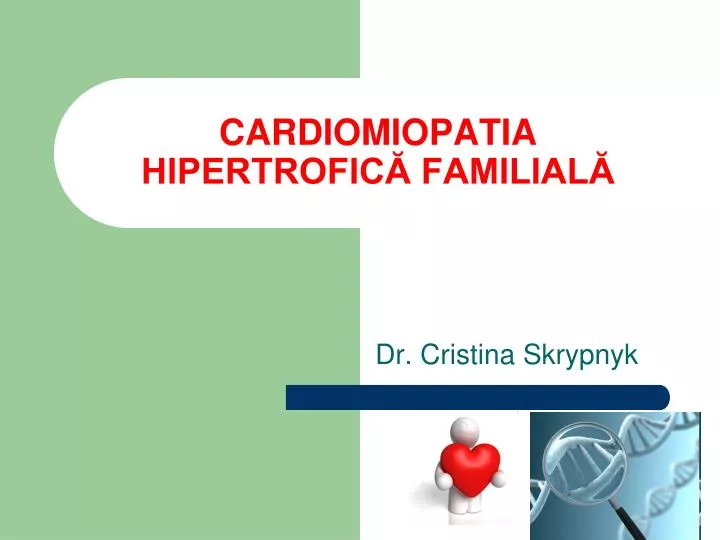 cardiomiopatia hipertrofic familial