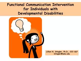 Functional Communication Intervention for Individuals with Developmental Disabilities