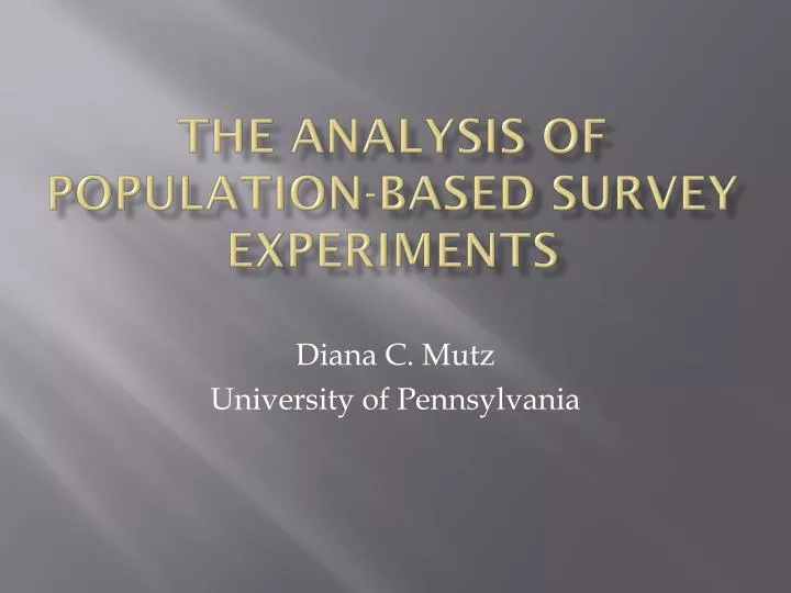 the analysis of population based survey experiments