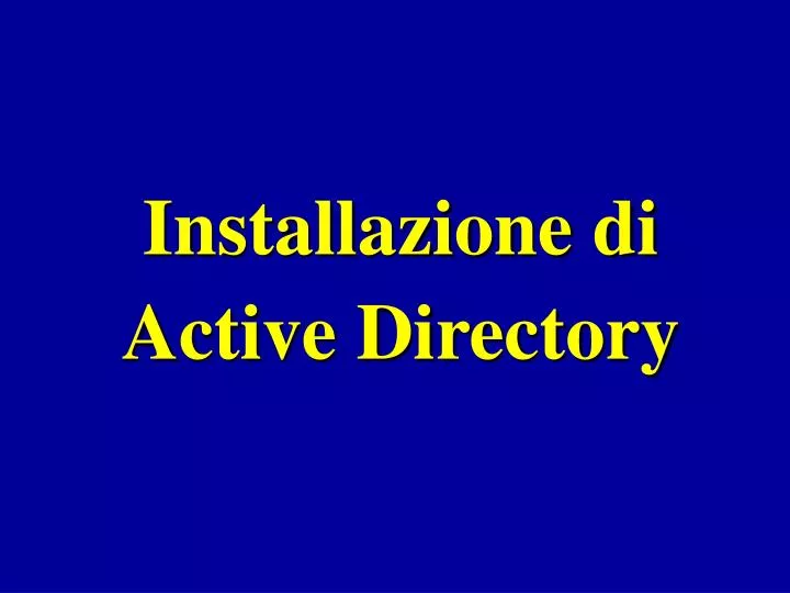 installazione di active directory