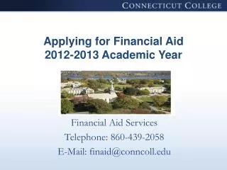 Applying for Financial Aid 2012-2013 Academic Year