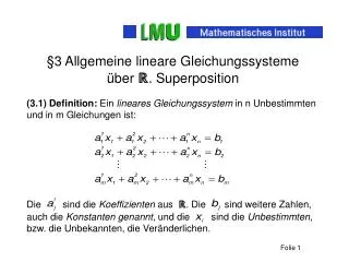 §3 Allgemeine lineare Gleichungssysteme über ℝ . Superposition