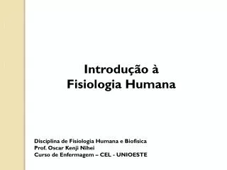 Introdução à Fisiologia Humana