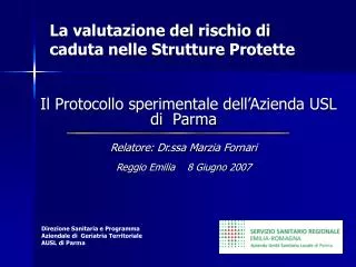 Direzione Sanitaria e Programma Aziendale di Geriatria Territoriale AUSL di Parma
