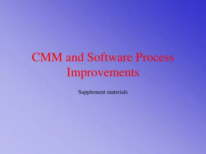 cmm and software process improvements