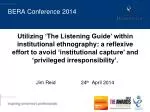 Utilizing The Listening Guide in Institutional Ethnography: Avoiding Capture and Irresponsibility - slide 1