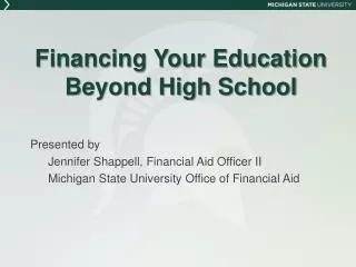 Financing Your Education Beyond High School