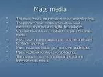 Mass media - slide 1