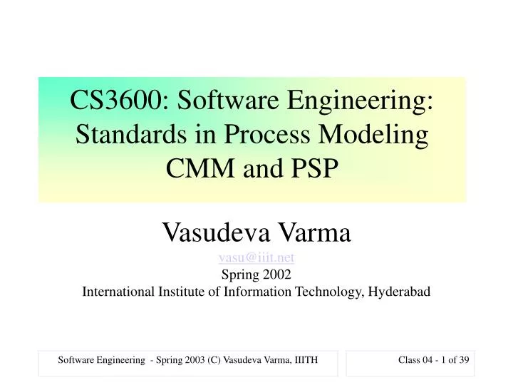 cs3600 software engineering standards in process modeling cmm and psp