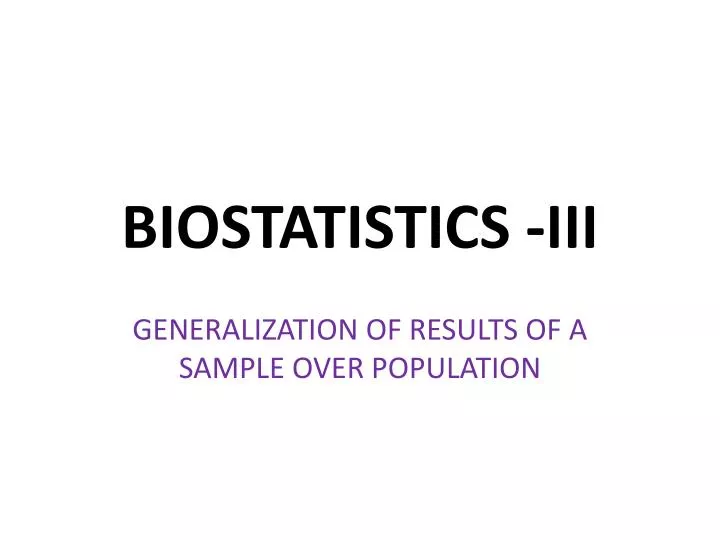biostatistics iii
