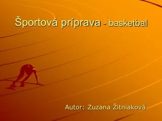 Športová príprava - basketbal
