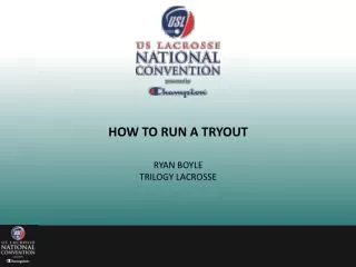 HOW TO RUN A TRYOUT
