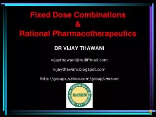 Fixed Dose Combinations &amp; Rational Pharmacotherapeutics