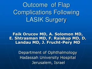 Outcome of Flap Complications Following LASIK Surgery