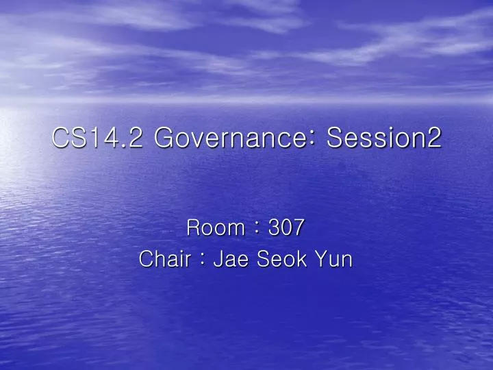 cs14 2 governance session2