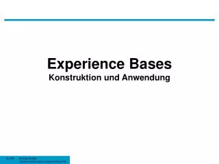 Experience Bases Konstruktion und Anwendung