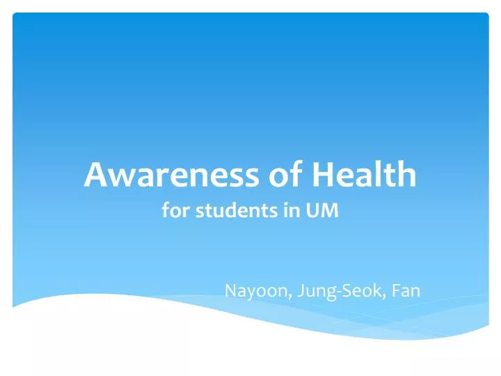 awareness of health for students in um
