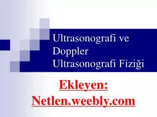 Ultrasonografi ve Doppler
