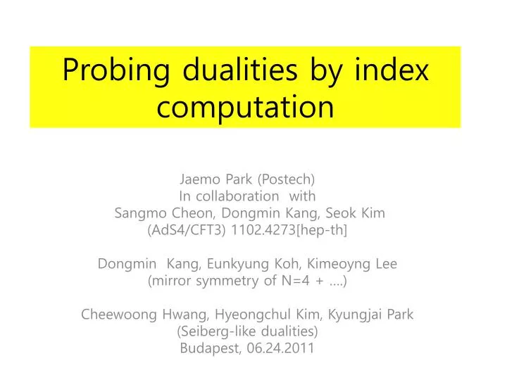 probing dualities by index computation