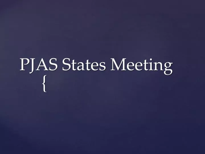 pjas states meeting